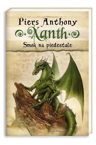Smok na piedestale. Xanth. Tom 7 - Piers Anthony