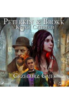 Audiobook Peterkin i Brokk: Ksiga czterech mp3