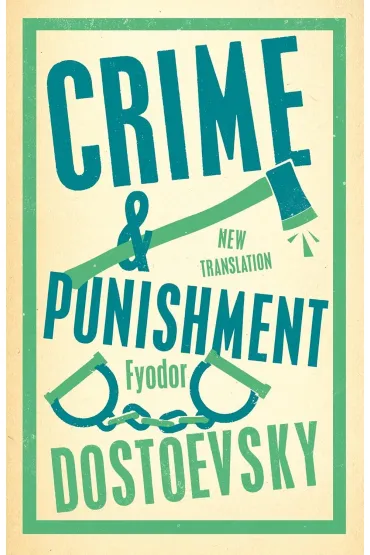 Crime and Punishment. Alma Classics - Fiodor Dostojewski