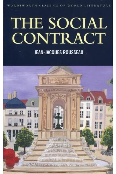 The Social Contract. Classics of World Literature wer. angielska - Jean Jacques Rousseau