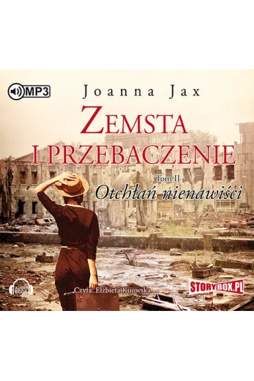 Audiobook Otch�a� nienawi�ci. Zemsta i przebaczenie. Tom 2 CD - Joanna Jax