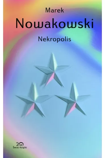 Nekropolis - Marek Nowakowski