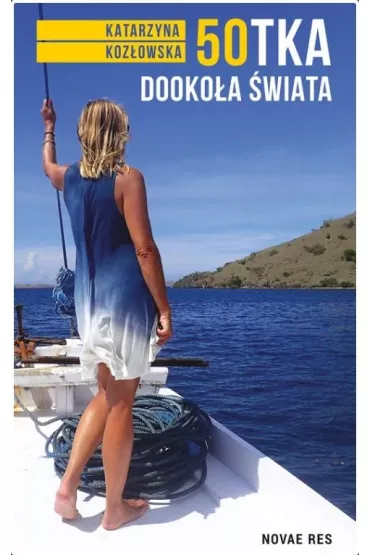50tka dooko�a �wiata - Katarzyna Koz�owska