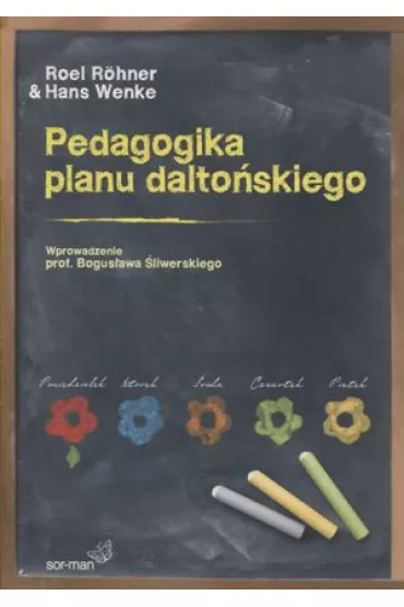 Pedagogika planu dalto�skiego. - Hans Wenke, Roel Rohner