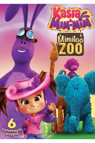 Kasia i Mim Mim - Mimiloo ZOO