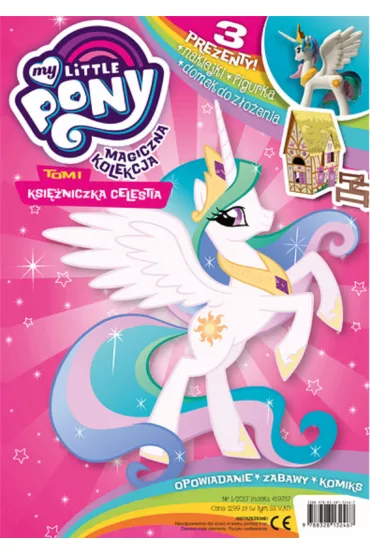Magiczna Kolekcja. My Little Pony. Tom 1. Ksi�niczka Celestia