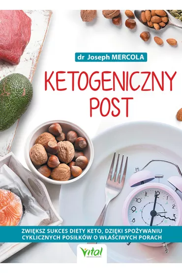 Ketogeniczny post - Joseph Mercola