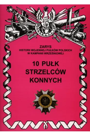 10 pu�k strzelc�w konnych - Przemys�aw Kucia
