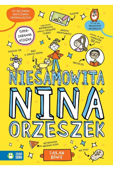 Niesamowita Nina Orzeszek - Sarah Bowie