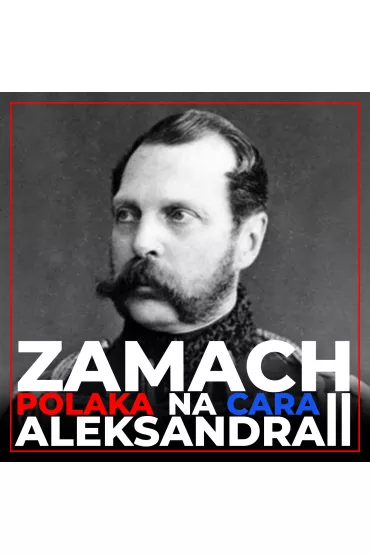Audiobook Zamach Polaka na cara Aleksandra II mp3 - Stanisaw  Korniak