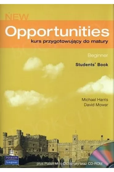 New Opportunities PL Beginner. Student's Book + CD - Anna Sikorzy�ska, David Mower, Michael Harris