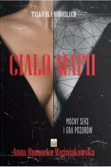Cia�o mafii - Anna Rumocka-Wo�niakowska