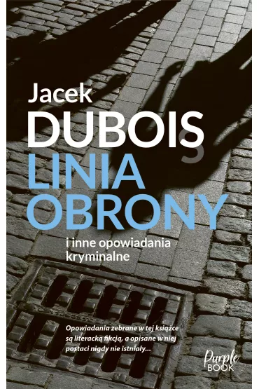 Linia obrony - Jacek Dubois