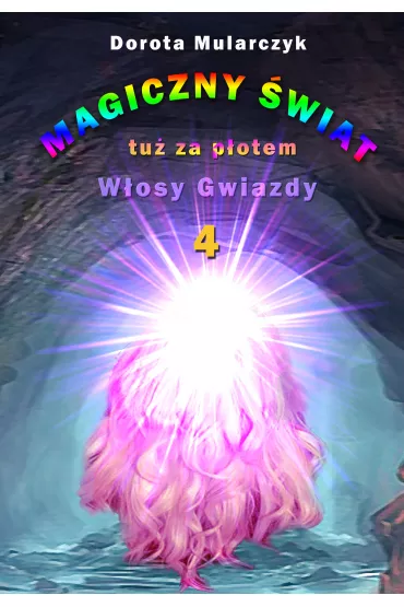 eBook Magiczny �wiat tu� za p�otem 4 mobi epub - Dorota Mularczyk
