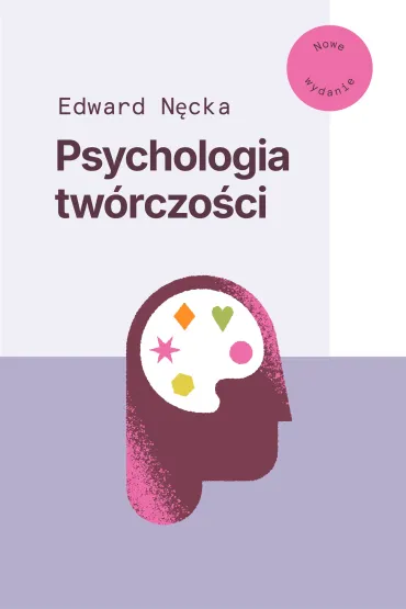 Psychologia tw�rczo�ci - Edward N�cka