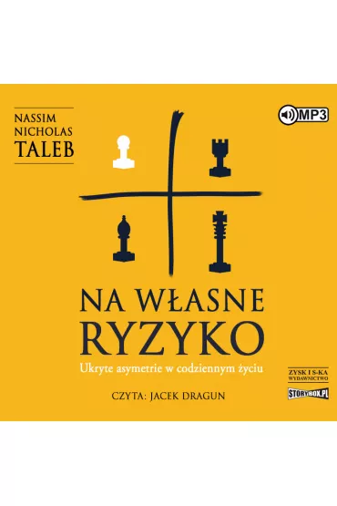 Audiobook Na w�asne ryzyko. Ukryte asymetrie w codziennym �yciu CD - Nassim Nicholas Taleb