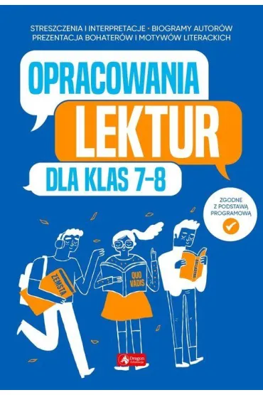 Opracowania lektur dla klas 7-8
