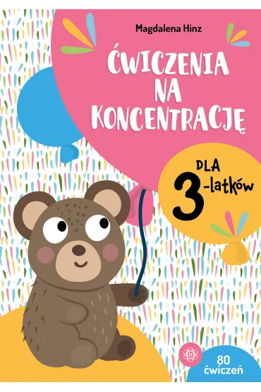 �wiczenia na koncentracj� dla 3-latk�w - Magdalena Hinz
