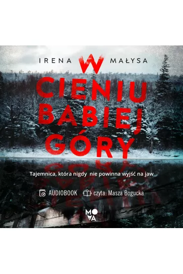 Audiobook W cieniu Babiej Gry. Baka Zajda. Tom 1 mp3 - Irena Maysa