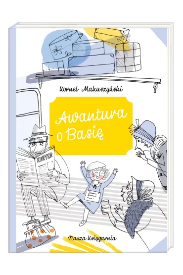 Awantura o Basi� - Kornel Makuszy�ski