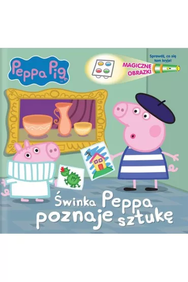 �winka Peppa poznaje sztuk�. Magiczne obrazki. �winka Peppa