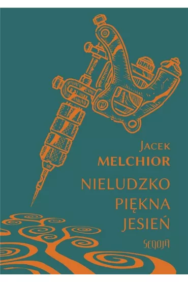 Nieludzko pi�kna jesie� - Jacek Melchior