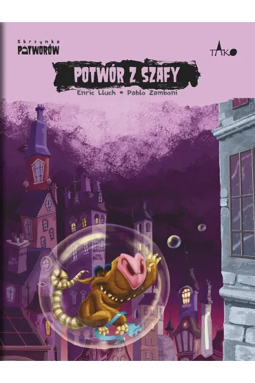 Potw�r z szafy. Seria Skrzynka Potwor�w. Tom 9 - Enric Lluch, Pablo Zamboni
