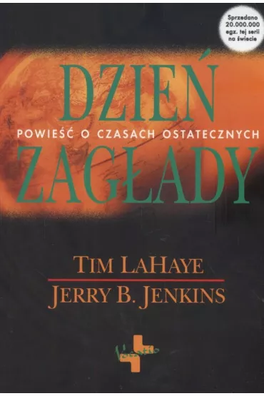 Dzie� zag�ady - Tim LaHaye, Jerry B. Jenkins