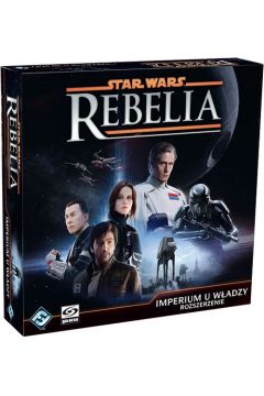 Star Wars: Rebelia - Imperium u wadzy Galakta