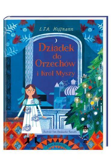 Dziadek do Orzech�w i Kr�l Myszy - Ernst Theodor Amadeus Hoffmann