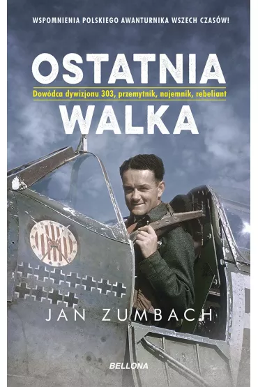 Ostatnia walka - Jan Zumbach