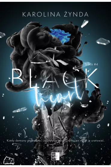 Black Heart. Black. Tom 4 - Karolina  �ynda