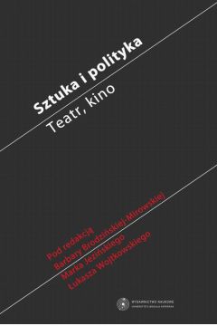 eBook Sztuka i polityka. Teatr, kino pdf