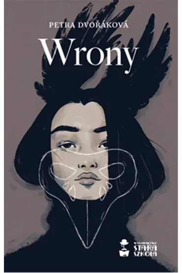 Pakiet Wrony. Tomy 1-2: Wrony, W rany - Petra  Dvorakova