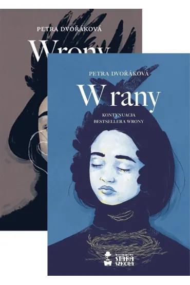 Pakiet Wrony. Tomy 1-2: Wrony, W rany - Petra  Dvorakova