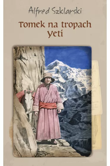 Tomek na tropach Yeti - Alfred Szklarski
