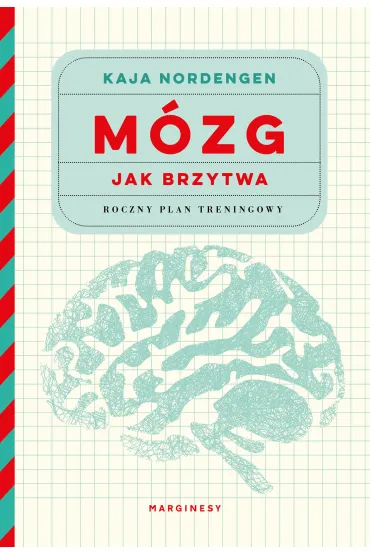 M�zg jak brzytwa - Kaja Nordengen