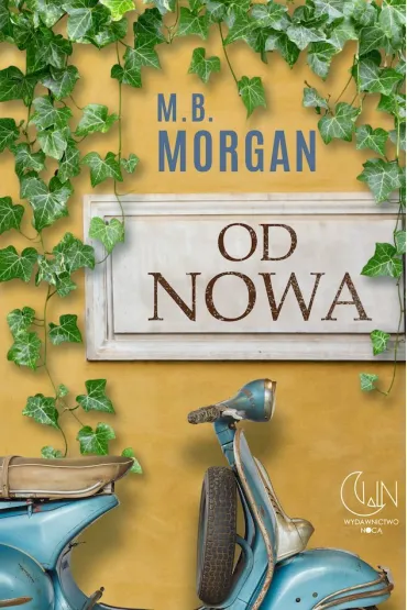 Od nowa - M.B. Morgan