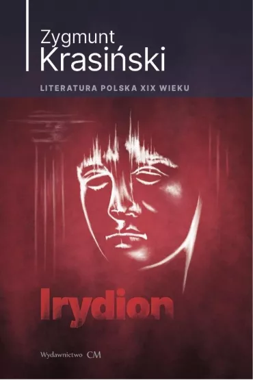 Irydion - Zygmunt Krasi�ski