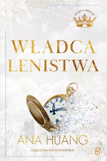 Wadca lenistwa. Wadcy grzechu. Tom 4 - Ana  Huang