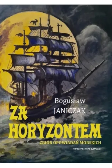 Za horyzontem - Bogus�aw  Janiczak