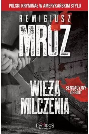 Wie�a milczenia (pocket) - Remigiusz Mr�z