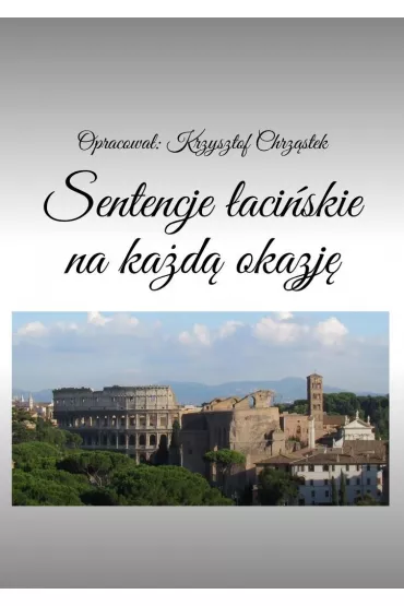 eBook Sentencje �aci�skie na�ka�d� okazj� mobi epub - Krzysztof Chrz�stek