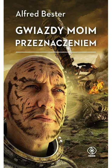 Gwiazdy moim przeznaczeniem - Alfred Bester