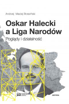 eBook Oskar Halecki a Liga Narodw pdf mobi epub