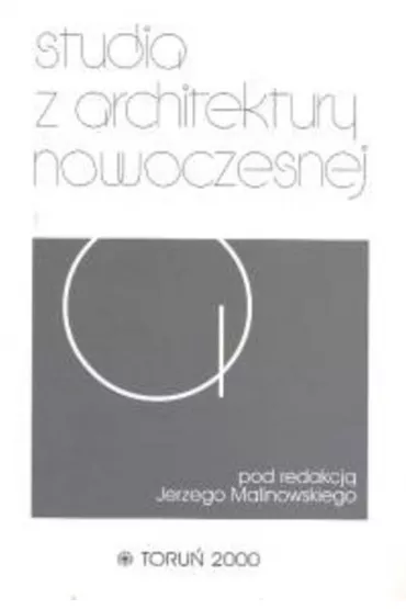 Studia z architektury nowoczesnej - Jerzy Malinowski