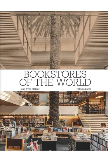 Bookstores of the World - Jean-Yves Mollier