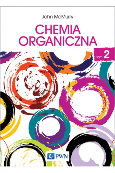 Chemia organiczna. Tom 2 - John McMurry