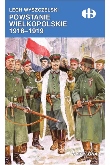 eBook Powstanie Wielkopolskie 1918-1919 mobi epub - Lech Wyszczelski