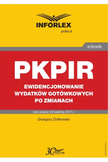eBook PKPIR Ewidencjonowanie wydatkw gotwkowych po zmianach pdf - Grzegorz Zikowski